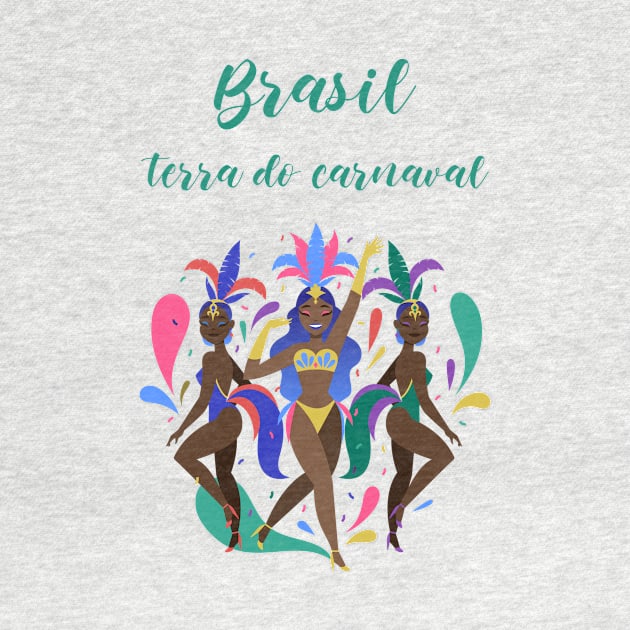 Brasil, terra do carnaval by Designs by Eliane